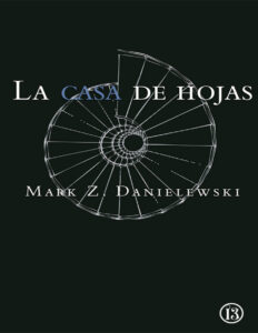 La casa de hojas Spanish Edition Mark Z Danielewski Kitap Kapağı