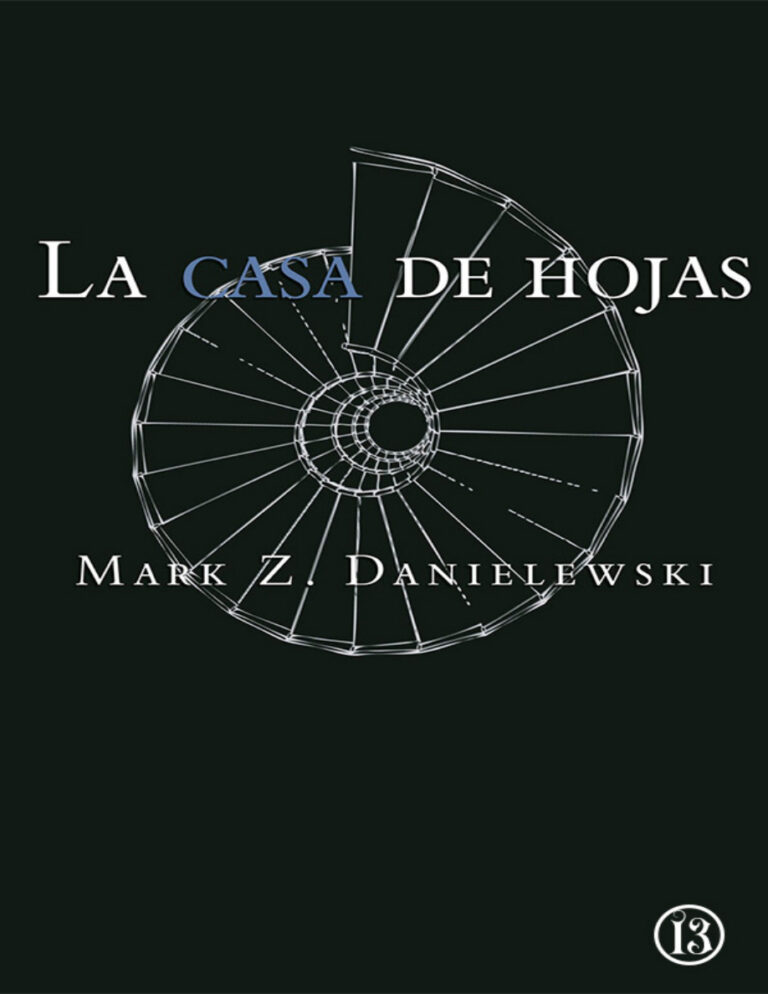 La casa de hojas Spanish Edition Mark Z Danielewski Kitap Kapağı
