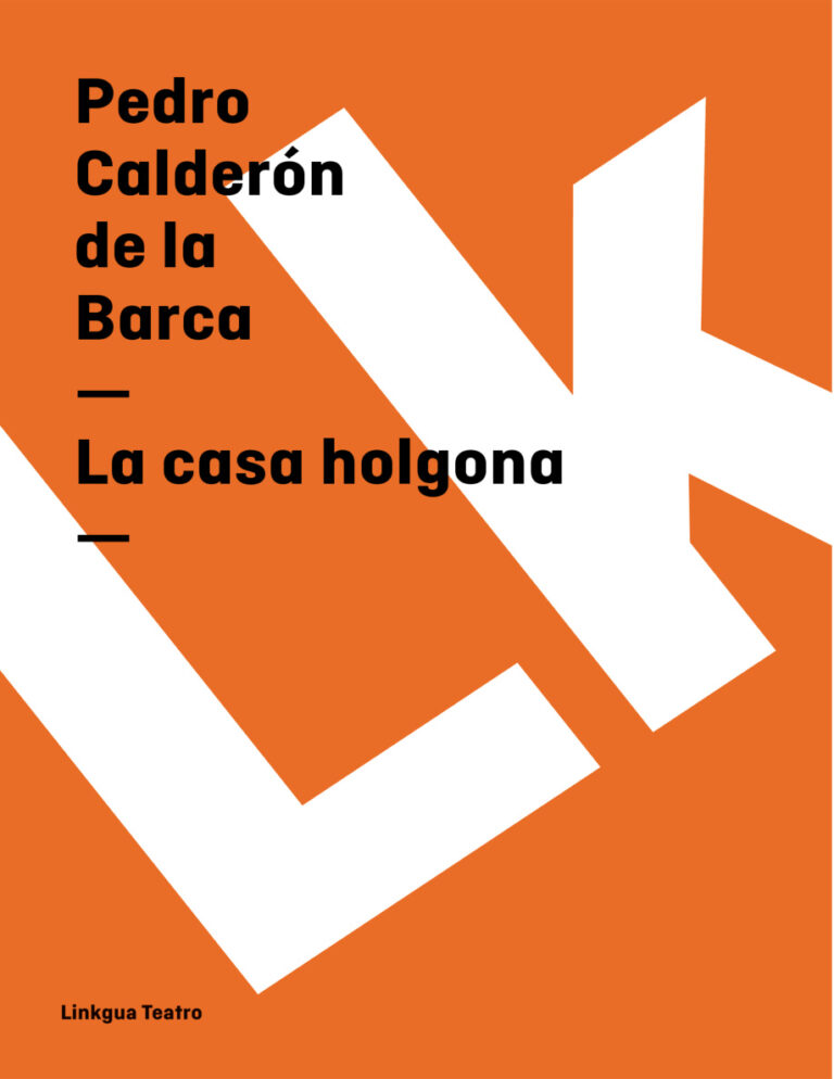 La casa holgona Spanish Edition Pedro Calderon de la Barca Kitap Kapağı