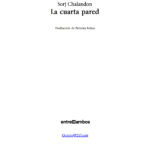 La cuarta pared Spanish Edition Sorj Chalandon Kitap Kapağı