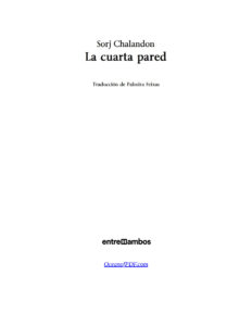 La cuarta pared Spanish Edition Sorj Chalandon Kitap Kapağı