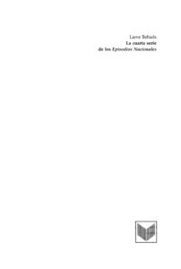 La cuarta serie de los Episodios Nacionales de Benito Perez Galdos Una aproximacion tematica y narratologica Spanish Edition Lieve Behiels Kitap Kapağı