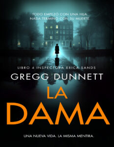 La dama Spanish Edition Gregg Dunnett Kitap Kapağı