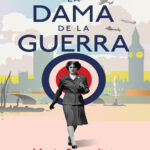 La dama de la guerra Spanish Edition Marie Benedict Kitap Kapağı