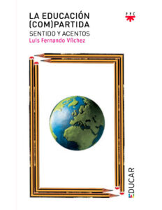 La educacion partida Spanish Edition Luis Fernando Vilchez Martin Kitap Kapağı