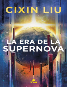 La era de la Supernova Spanish Edition Cixin Liu Kitap Kapağı