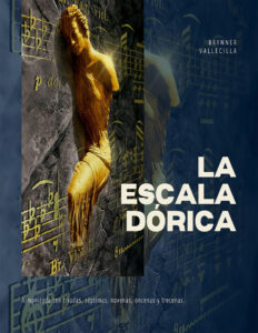 La escala dorica Spanish Edition Brynner Leonidas Vallecilla Riascos Kitap Kapağı
