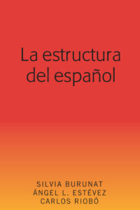 La estructura del espanol Spanish Edition Burunat Kitap Kapağı