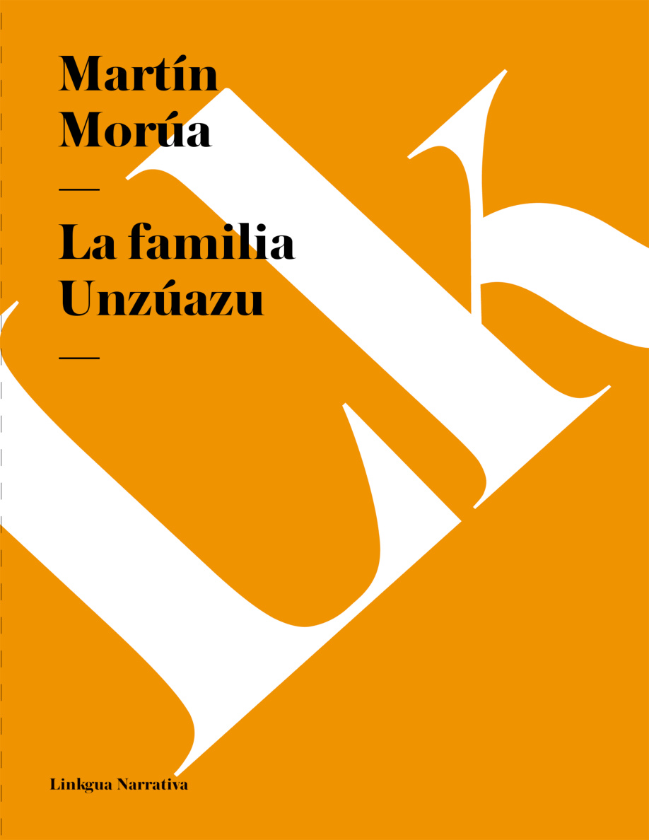 La familia Unzuazu PDF Download
