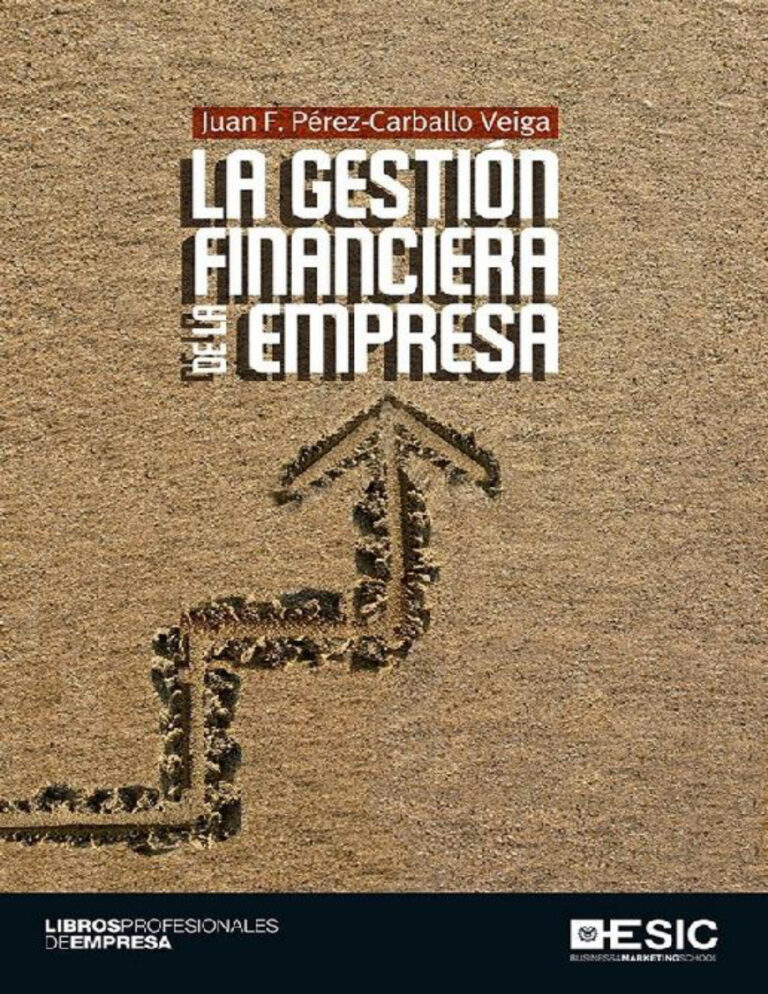 La gestion financiera de la empresa Spanish Edition Juan F Perez Carballo Veiga Kitap Kapağı