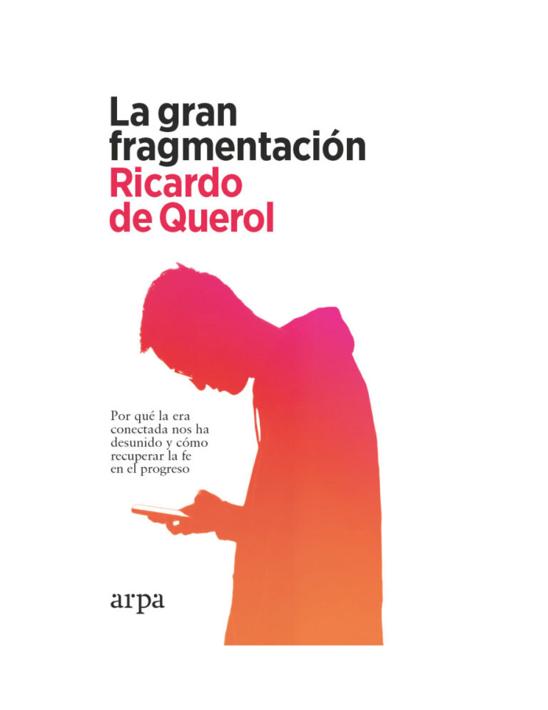 La gran fragmentacion Spanish Edition Ricardo de Querol Kitap Kapağı
