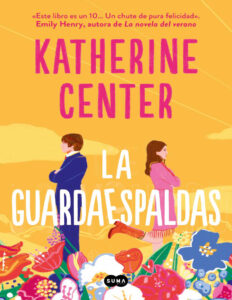 La guardaespaldas Spanish Edition Katherine Center Kitap Kapağı