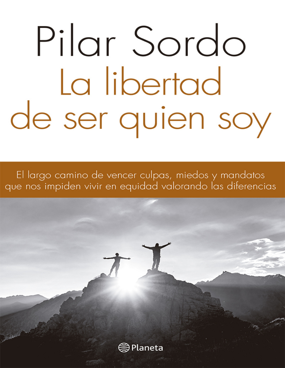 La libertad de ser quien soy (Spanish Edition) PDF Download