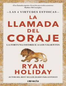 La llamada del coraje Spanish Edition Ryan Holiday Kitap Kapağı