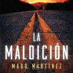 La maldicion Spanish Edition Mado Martinez Kitap Kapağı