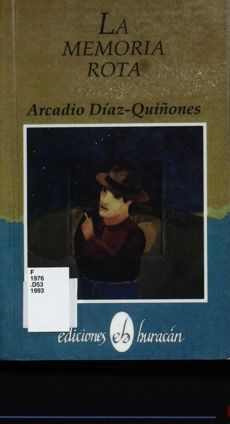 La memoria rota Spanish Edition Arcadio Diaz Quinones Kitap Kapağı