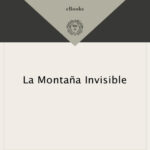 La montana invisible Spanish Edition Carolina De Robertis Kitap Kapağı