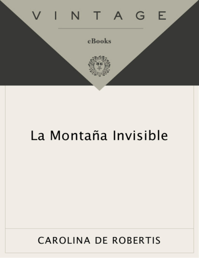 La montana invisible Spanish Edition Carolina De Robertis Kitap Kapağı