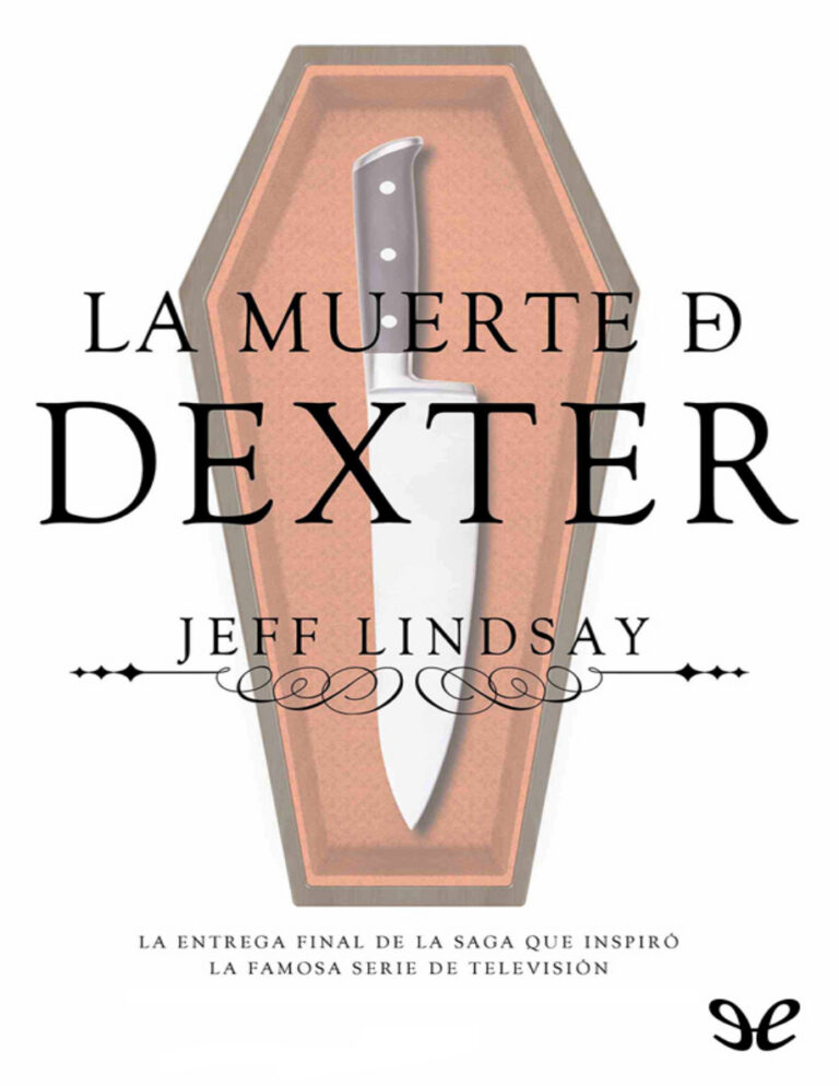 La muerte de Dexter Spanish Edition Jeff Lindsay Kitap Kapağı