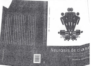La neurosis de clase Spanish Edition Vincen de gaulejac Kitap Kapağı