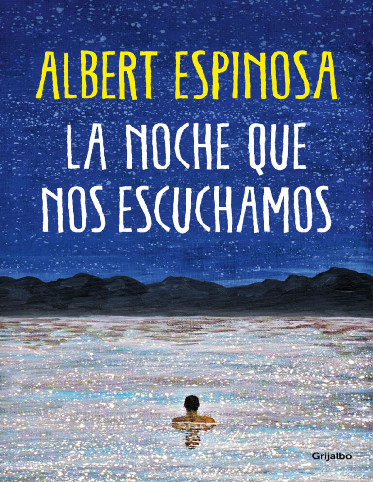 La noche que nos escuchamos Spanish Edition Albert Espinosa Kitap Kapağı