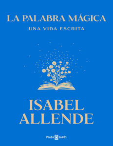 La palabra magica Spanish Edition Isabel Allende Kitap Kapağı