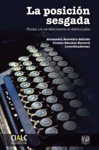 La posicion sesgada Spanish Edition Alexandra Saavedra Galindo Kitap Kapağı