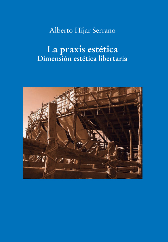 La praxis estetica Spanish Edition Alberto Hijar Serrano Kitap Kapağı