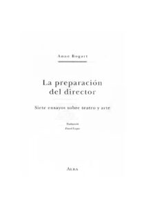 La preparacion del director Spanish Edition Anne Bogart Kitap Kapağı