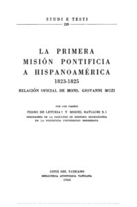La primera mision pontificia a Hispanoamerica 1823 1825 Spanish Edition Pedro de Leturia Kitap Kapağı