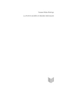La puntuacion en redes sociales Spanish Edition Susana Ridao Rodrigo Kitap Kapağı