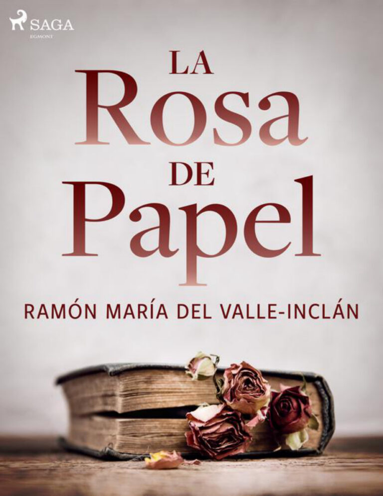 La rosa de papel Spanish Edition Ramon Maria del Valle Inclan Kitap Kapağı