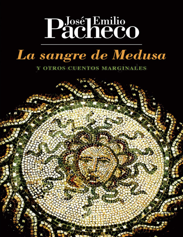 La sangre de Medusa Spanish Edition Jose Emilio Pacheco Kitap Kapağı
