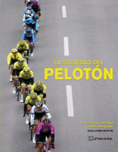 La sociedad del peloton Spanish Edition Guillaume Martin Kitap Kapağı
