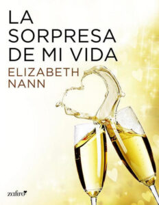 La sorpresa de mi vida Spanish Edition Elizabeth Nann Kitap Kapağı