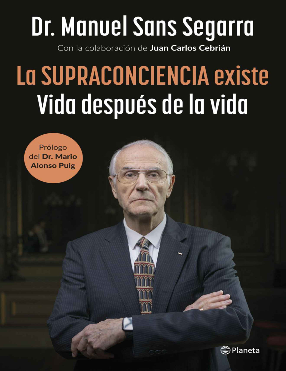 La supraconciecia: existe vida despues de la vida PDF Download