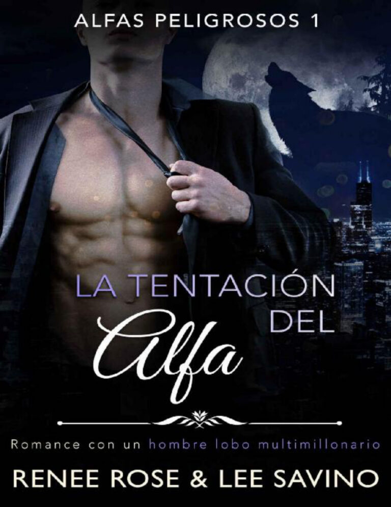 La tentacion del alfa Spanish Edition Renee rose and lee savino Kitap Kapağı