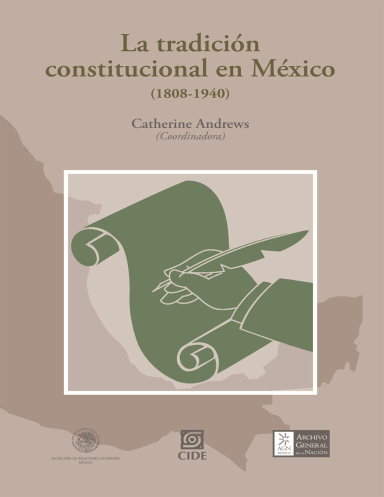 La tradicion constitucional en Mexico Spanish Edition Catherine Andrews Kitap Kapağı