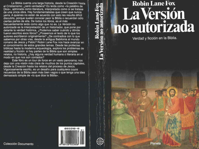 La version no autorizada verdad y ficcion en la Biblia Spanish Edition Robin Lane Fox Kitap Kapağı