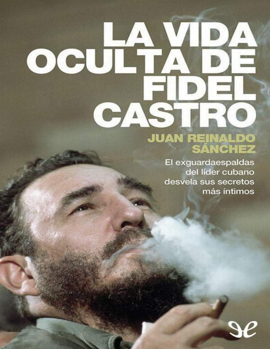 La vida oculta de Fidel Castro PDF Download