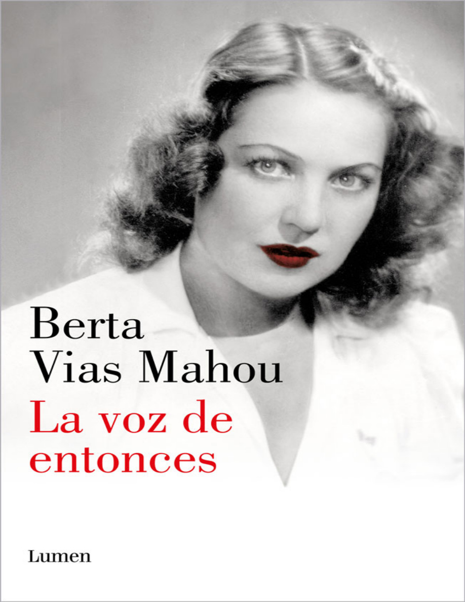 La voz de entonces Spanish Edition PDF Download