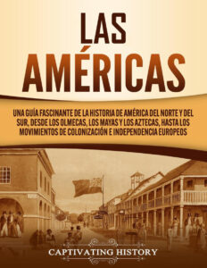 Las Americas Spanish Edition Captivating History Kitap Kapağı