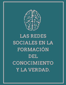 Las Redes Sociales en la Formacion del Conocimiento y la Verdad Spanish Edition Larisa Delgado Gonzalez Kitap Kapağı