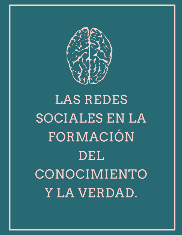 Las Redes Sociales en la Formacion del Conocimiento y la Verdad Spanish Edition Larisa Delgado Gonzalez Kitap Kapağı