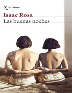 Las buenas noches Spanish Edition Isaac Rosa Kitap Kapağı