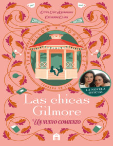 Las chicas gilmore Spanish Edition Comienzo Clark Kitap Kapağı