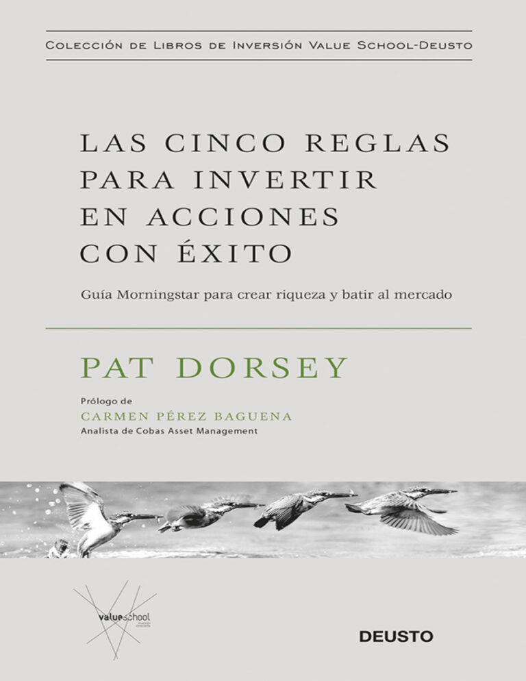 Las cinco reglas para invertir en acciones con exito Spanish Edition Pat Dorsey Kitap Kapağı