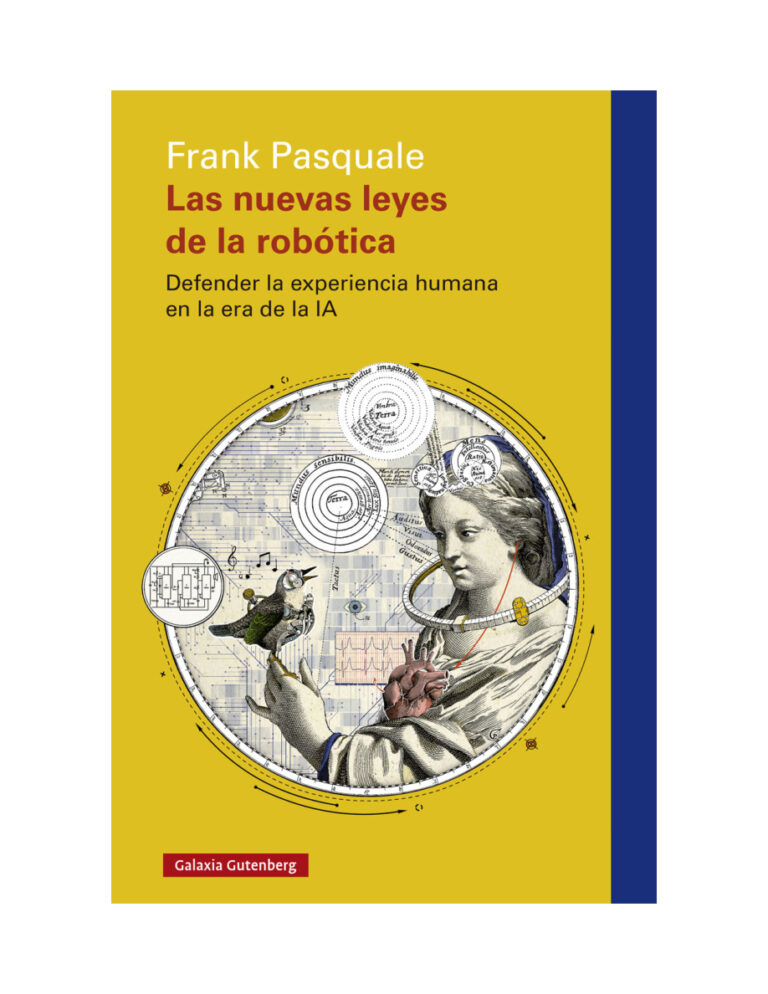 Las nuevas leyes de la robotica Spanish Edition Frank Pasquale Kitap Kapağı