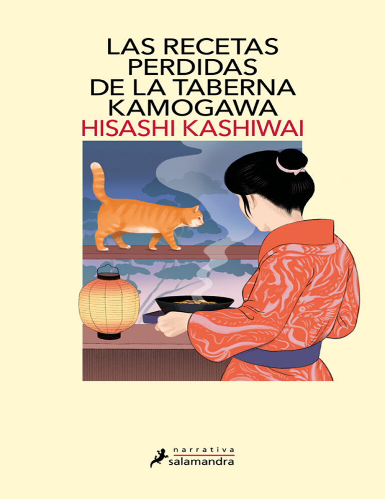Las recetas perdidas de la taberna Kamogawa Spanish Edition Hisashi Kashiwai Kitap Kapağı