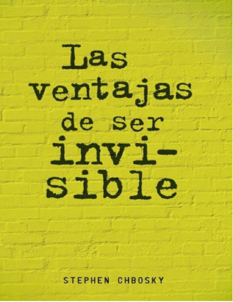 Las ventajas de ser invisible Spanish Edition Stephen chbosky Kitap Kapağı